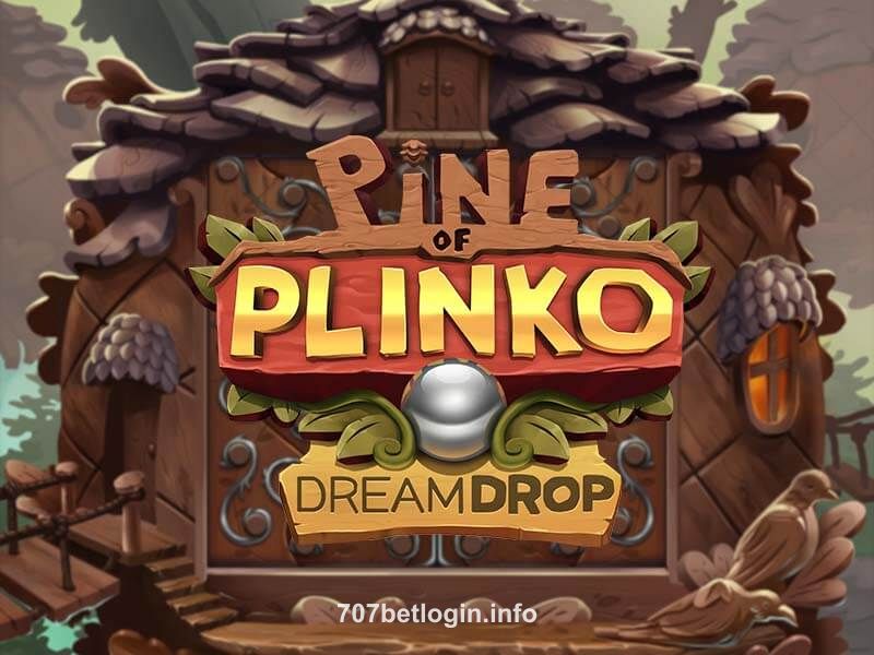 Imagem do jogo Pine Of PLINKO DREAM DROP no 707 bet